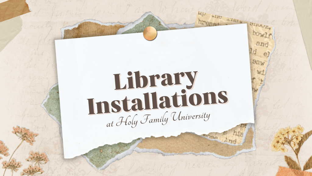 New Library Installations at&nbsp;HFU!